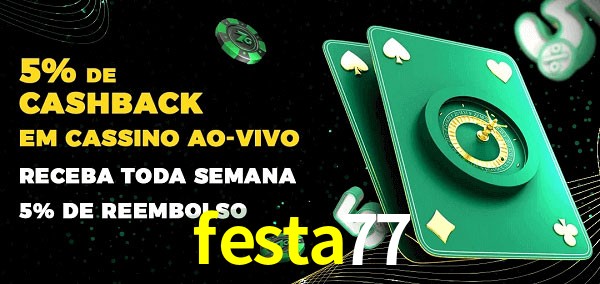 Promoções do cassino ao Vivo festa77